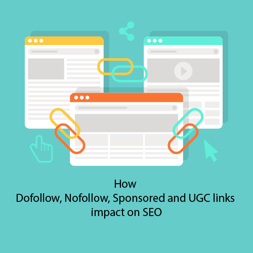 Dofollow, Nofollow, Sponsored and UGC links | smart strategy